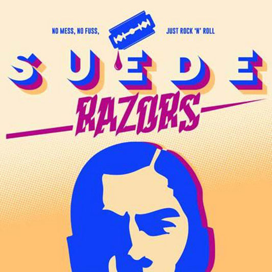 Suede Razors : No Mess, No Fuss, Just Rock 'N' Roll (12", MiniAlbum, Ltd, Blu)