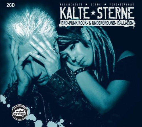 Various : Kalte Sterne BRD Punkrock- Und Underground-Balladen (2xCD, Comp)