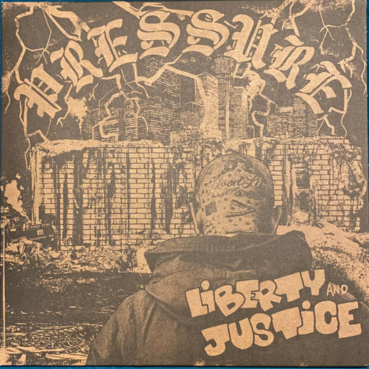 Liberty And Justice : Pressure (LP, Album, RP)