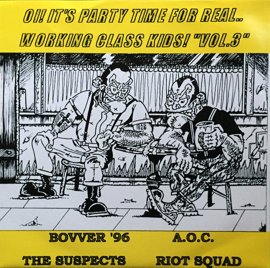 Various : Oi! It's Party Time For Real.. Working Class Kids! Vol.3 (7", Comp)