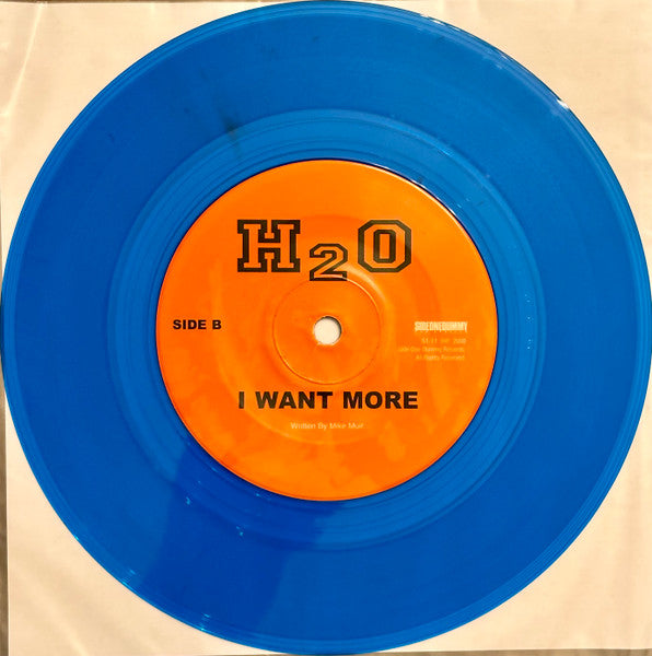 H2O (7) : It Was A Good Day / I Want More (7", Blu)