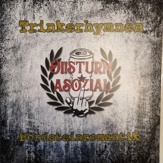 Oi!Sturm Asozial : Trinkerhymnen & Bordsteinromantik (LP, Album, RP)