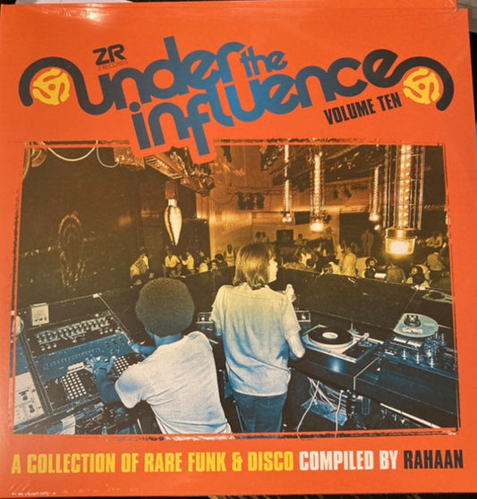 Rahaan : Under The Influence Volume Ten (A Collection Of Rare Funk & Disco) (2xLP, Comp)