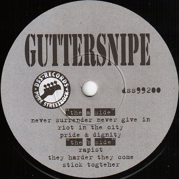 Guttersnipe : Never Surrender Never Give In (7")