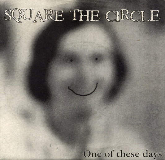Square The Circle : One Of These Days (7", EP)
