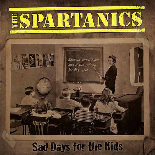 The Spartanics : Sad Days For The Kids (LP, Album, Ltd, Num, mar)