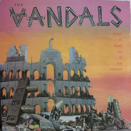 The Vandals : When In Rome Do As The Vandals (LP, Album, Rai)