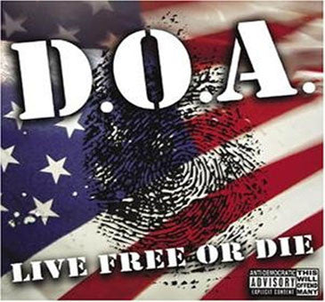 D.O.A. (2) : Live Free Or Die (LP, Album)