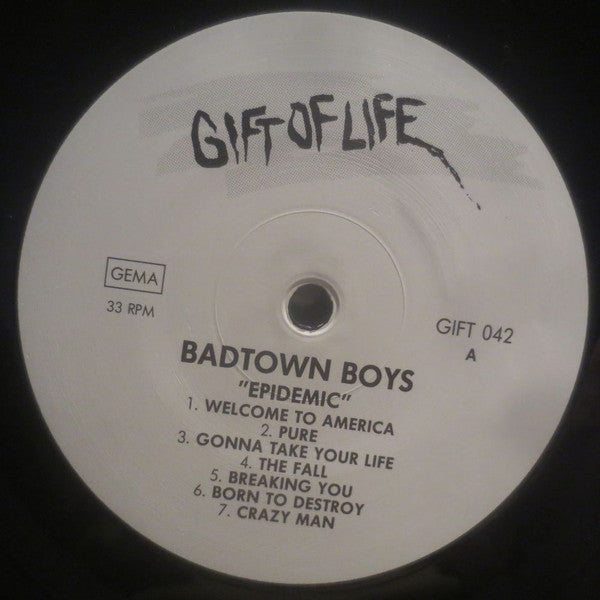 Badtown Boys : Ep•i•dem•ic (LP, Album)