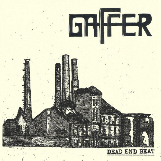 Gaffer (5) : Dead End Beat (LP)