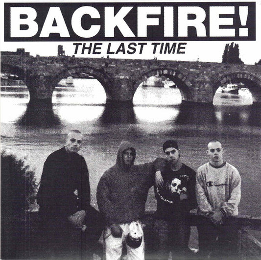 Backfire! : The Last Time (7", Ltd)