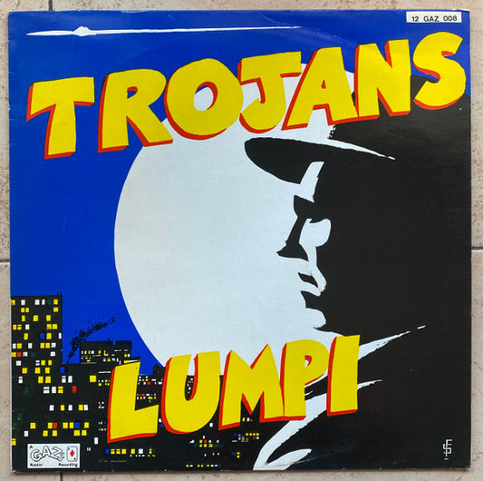 The Trojans : Tales Of Lumpi (12")