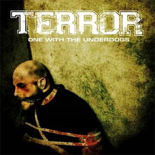 Terror (3) : One With The Underdogs (LP, Album, RE, Gre)