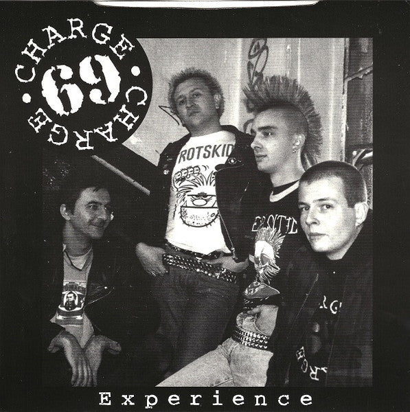 Charge 69 / The Bruisers* : Experience / Long Car Train (7")