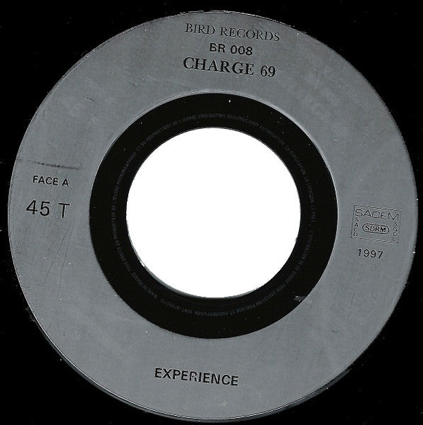 Charge 69 / The Bruisers* : Experience / Long Car Train (7")