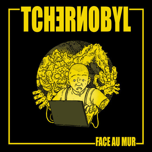 Tchernobyl (2) : Face Au Mur (7", EP)