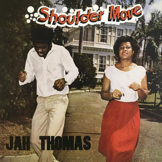 Jah Thomas : Shoulder Move (LP, Album, RE)