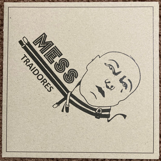 Mess (29) : Traidores (7", Single, RP)