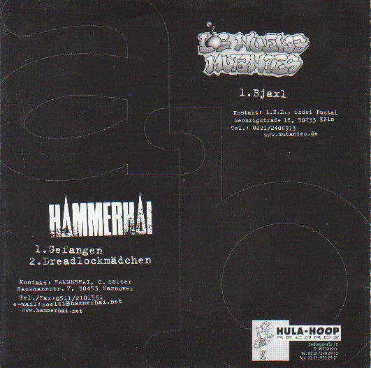 Los Nuevos Mutantes / Hammerhai :  Los Nuevos Mutantes / Hammerhai  (7")