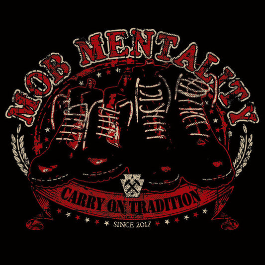 Mob Mentality (3) : Carry On Tradition (LP, Ltd, RE)