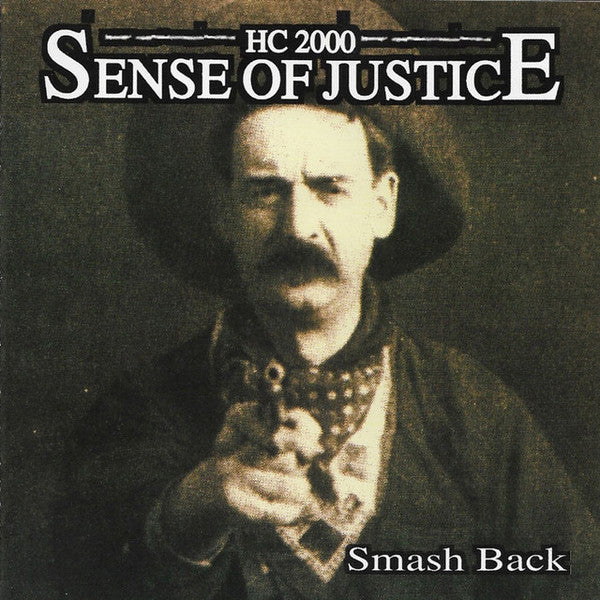 Sense Of Justice : Smash Back (CD, Album)
