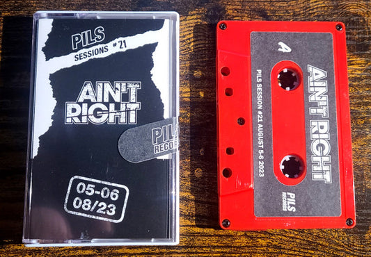 Ain't Right : Pils Sessions #21 (Cass)