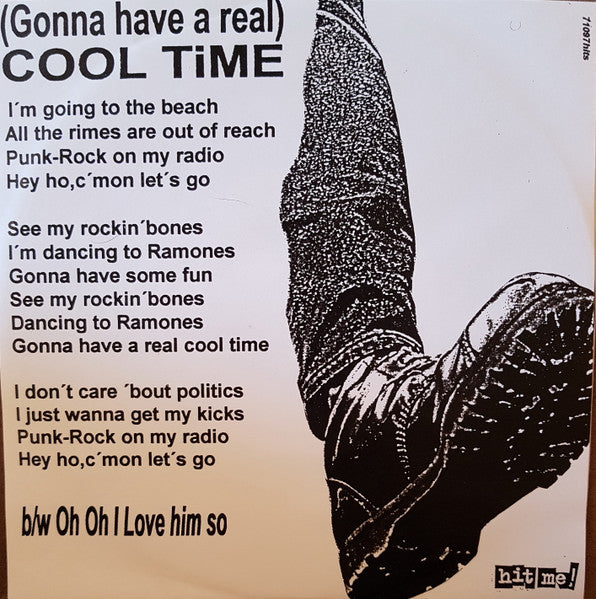 Fuck Ups : (Gonna Have A Real) Cool Time (7")