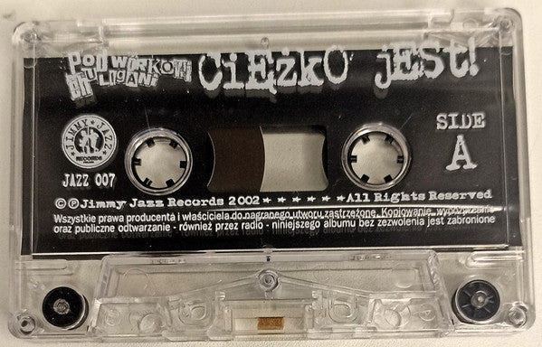 Podwórkowi Chuligani : Ciężko Jest! (Cass, Album)