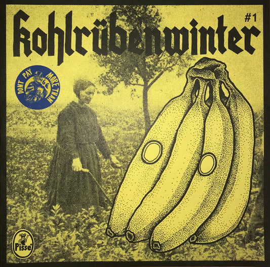 Pisse : Kohlrübenwinter #1 (7", RP)