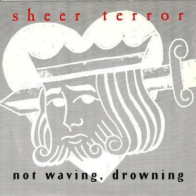 Sheer Terror : Not Waving, Drowning (7", Ltd, Num, Red)
