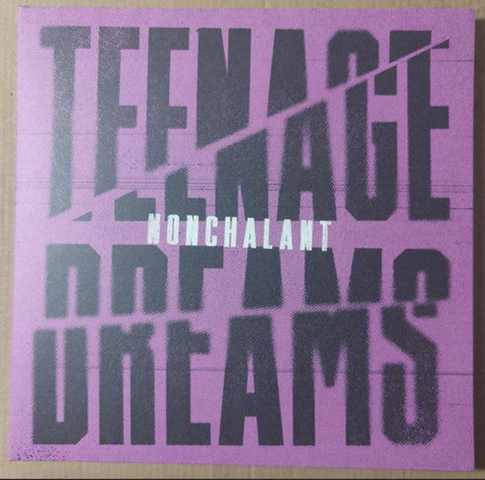 Nonchalant (8) : Teenage Dreams (LP, Ltd, "Ps)