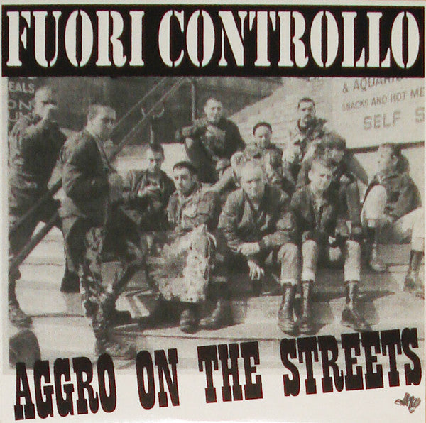 Fuori Controllo : Aggro On The Streets (LP, Album, W/Lbl)