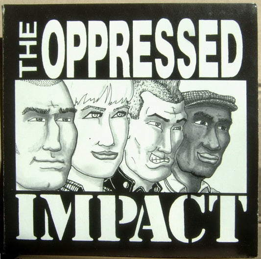 The Oppressed / Impact (10) : Strength In Unity! (2x7", Gat)