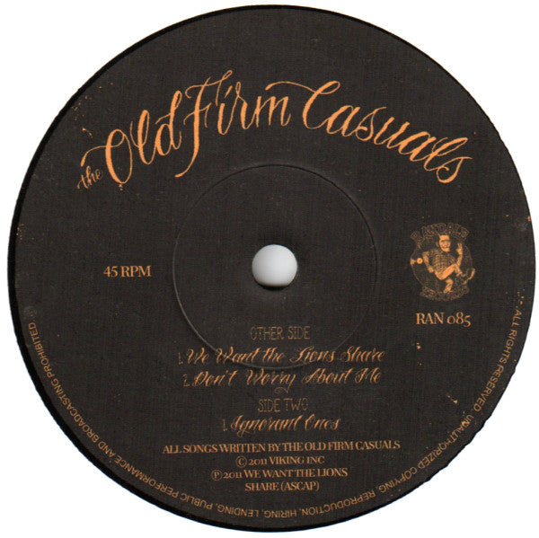 The Old Firm Casuals : We Want The Lions Share (7")