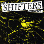 The Shifters (4) : Shattered (LP, Album, Num)