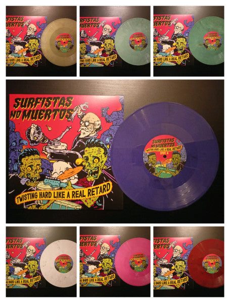 Surfistas No Muertos : Twisting hard like a real retard (10", MiniAlbum)