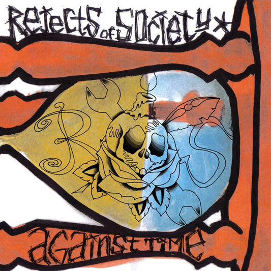 Rejects Of Society : Against Time (12")