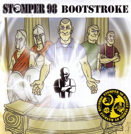 Stomper 98 / Bootstroke : Stomper 98 / Bootstroke (7")