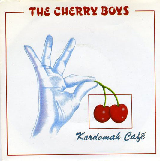 The Cherry Boys (2) : Kardomah Café (7", Single)