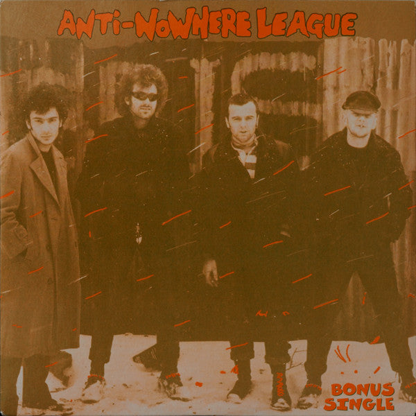 Anti-Nowhere League : We Are...The League (LP, Album, RE + 7", Single + Ltd)