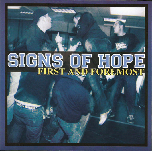 Signs Of Hope : First And Foremost (7", EP, Num, RP, Whi)