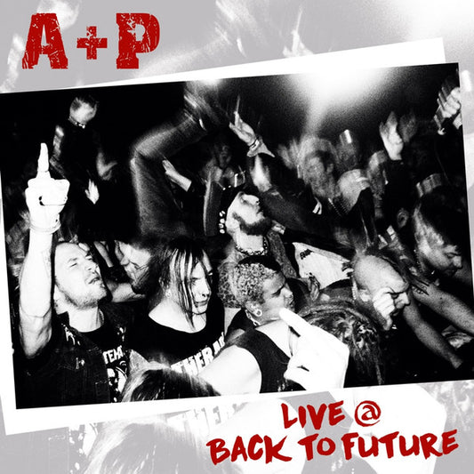 A+P : Live @ Back To Future  (LP, Album)