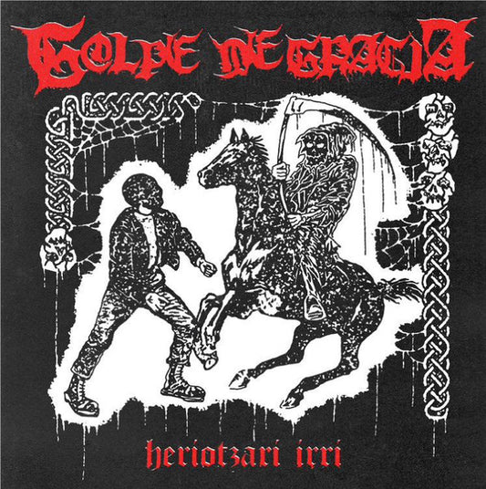 Golpe De Gracia : Heriotzari Irri (LP, Album)