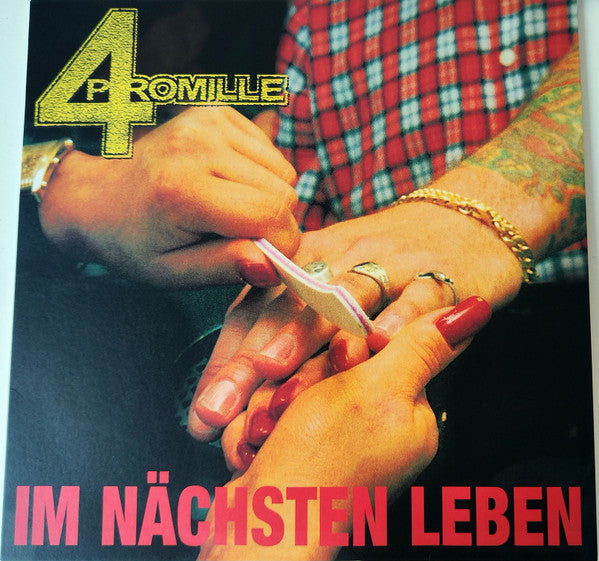 4 Promille : Im Nächsten Leben (LP, Album, RE, yel)