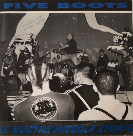 Five Boots : Le Nostre Piccole Storie (10")