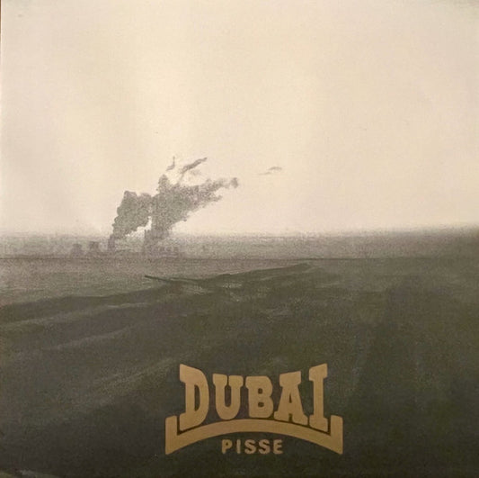Pisse : Dubai (12", Album)