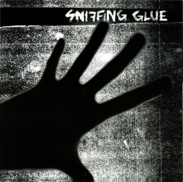 Sniffing Glue : Sniffing Glue (LP, Album)