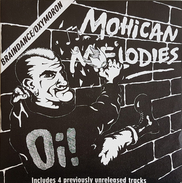 Oxymoron / Braindance : Mohican Melodies (7", EP)