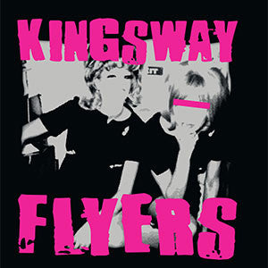 Kingsway Flyers : Kingsway Flyers (LP)
