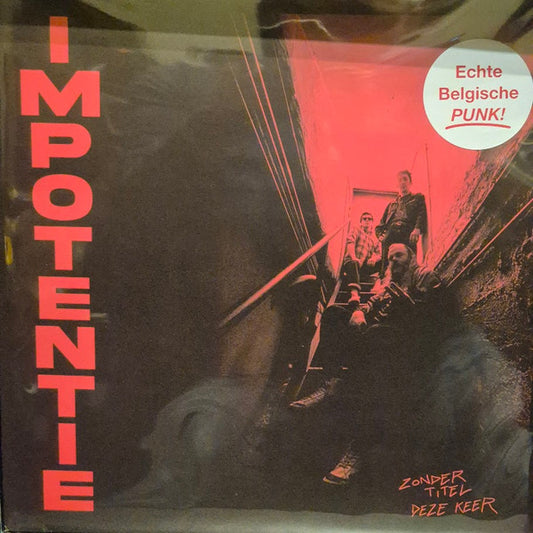 Impotentie : Zonder Titel Deze Keer (LP, Album, Ltd)